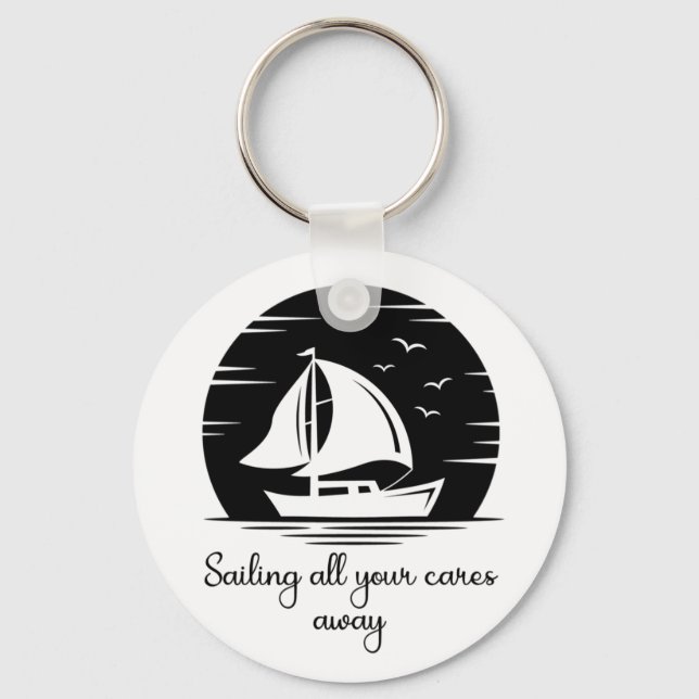 Sailing Ship Sailboat Yacht Inspirational Quote   Key Ring (Front)