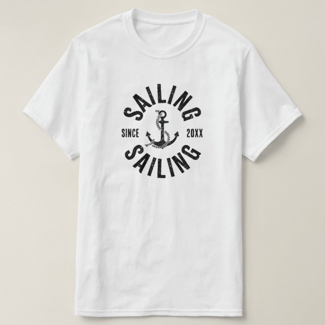 Sailing Since 20XX T-Shirt (Design Front)
