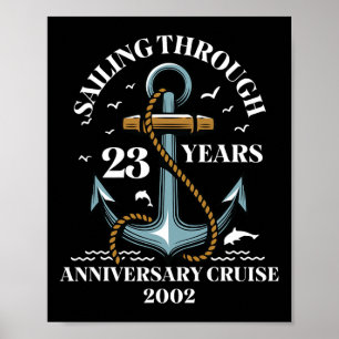 Sailing Through 23 Years Wedding Anniversary Cruis Poster