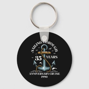 Sailing Through 35 Years Wedding Anniversary Cruis Key Ring