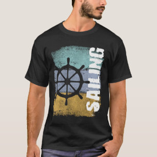 Sailing Vintage Retro Sailboat Helm  T-Shirt