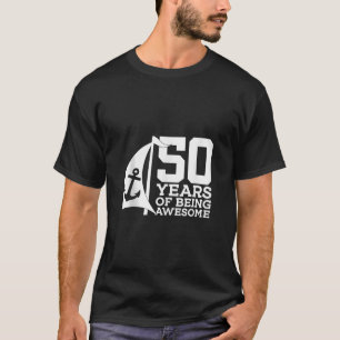 SAILOR 50 YEARS OF BEING AWESOME SAILING 50TH BIRT T-Shirt