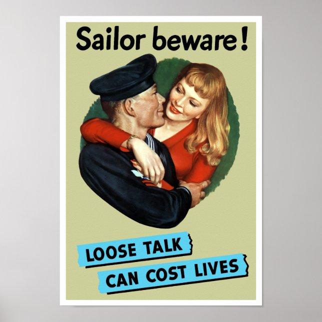 Sailor Beware - Loose Talk Can Cost Lives Poster (Front)