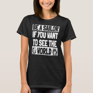 Sailor Captain Sailboat  Boat Sailing T-Shirt