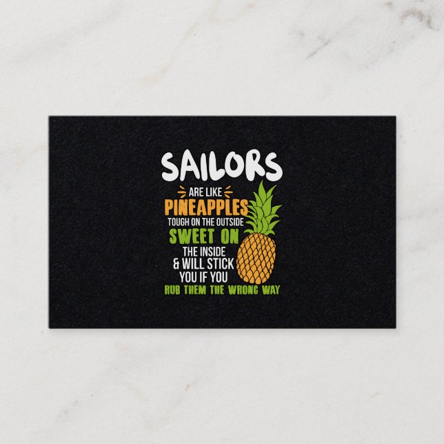 Sailors Are Like Pineapples. Business Card (Front)