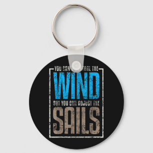 Sails Sailing Quotes Sayings Wind Key Ring