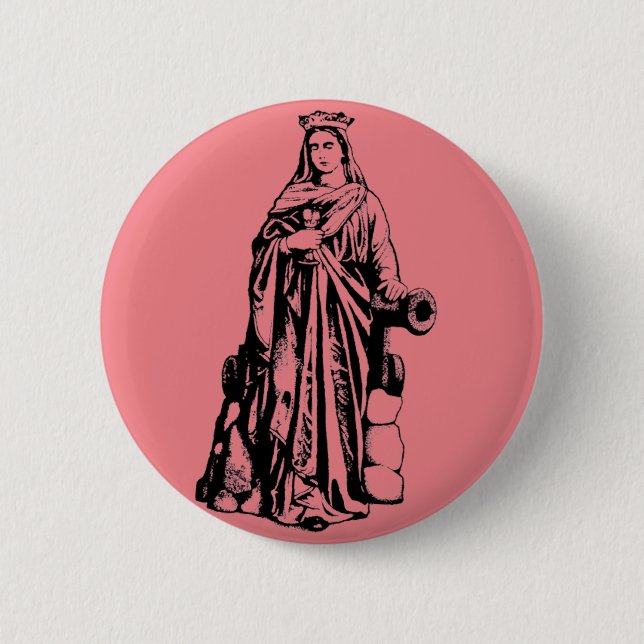 Saint Barbara Virgin and martyr 6 Cm Round Badge (Front)