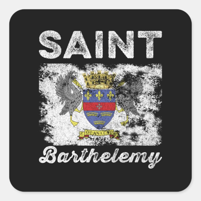 Saint Barthélemy Flag Distressed Square Sticker (Front)