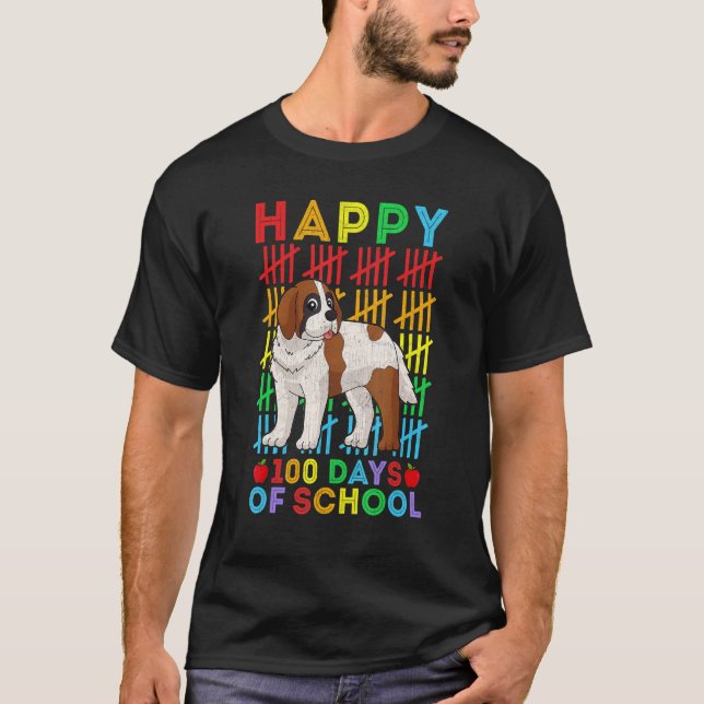 Saint Bernard Dog Teacher Student Happy 100 Days o T-Shirt (Front)