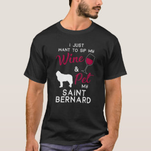 Saint Bernard Dog Wine  Owner Christmas Birthday T-Shirt