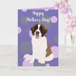 Saint Bernard Mother’s Day  Card