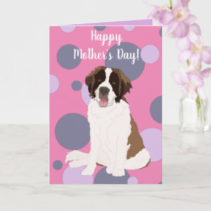 Saint Bernard Mother’s Day Card