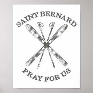 Saint Bernard Of Montjoux Snow Ski Gifts Winter Sk Poster