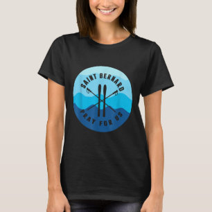 Saint Bernard Of Montjoux Snow Ski Winter Skiing S T-Shirt