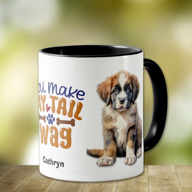 Saint Bernard Puppy You Make My Tail Wag Mug (Creator Uploaded)