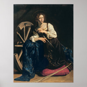 Saint Catherine of Alexandria,  Caravaggio Poster