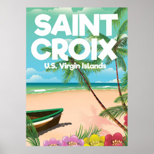 Saint Croix, U.S. Virgin Islands travel poster