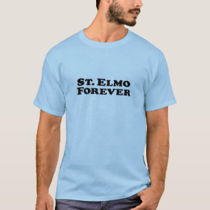 Saint Elmo Forever - Basic T-Shirt