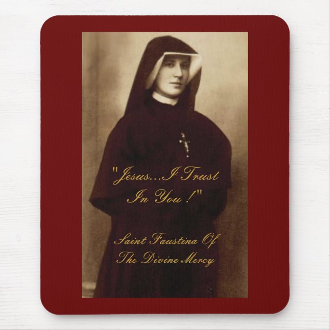 SAINT FAUSTINA OF THE DIVINE MERCY MOUSE PAD (Front)