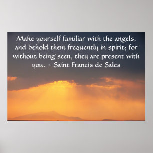 Saint Francis de Sales QUOTE about Angels Poster