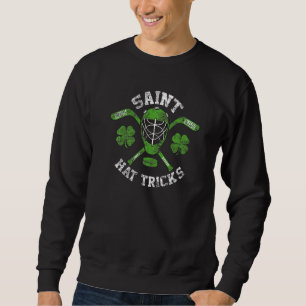 Saint Hattrick st Patrick's Day Hockey Hat Tricks Sweatshirt