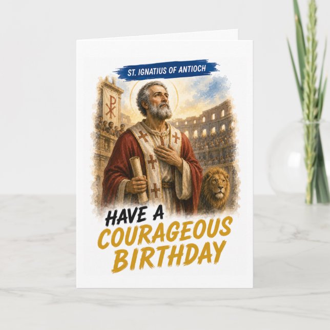 Saint Ignatius of Antioch Birthday Card (Front)