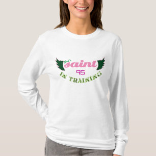 Saint in Training (pink) women's Christian hoodie T-Shirt