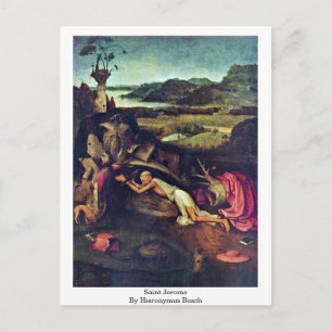 Saint Jerome. By Hieronymus Bosch Postcard