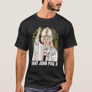 Saint John Paul II Catholic T-Shirt