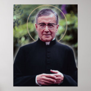 Saint Josemaría Escrivá Poster