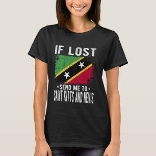 Saint Kitts And Nevis Flag Souvenir - If lost send T-Shirt