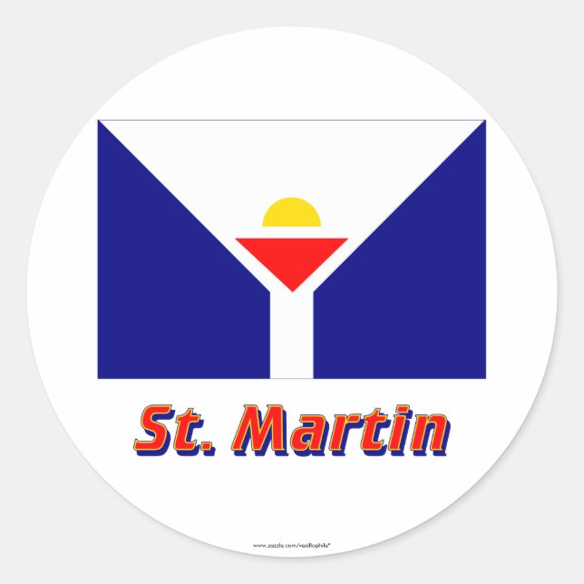 Saint Martin Flag with Name Classic Round Sticker (Front)