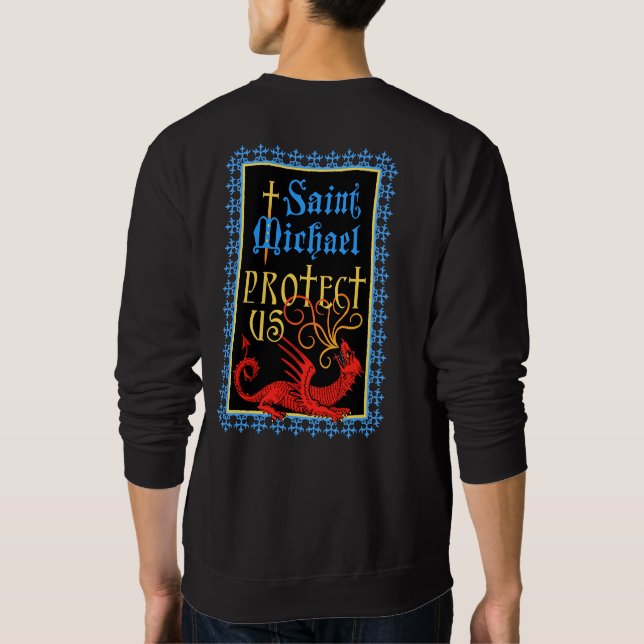 Saint Michael Protect Us Sweatshirt (Back)