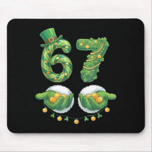 Saint Patrick Day Six Seven 67 Funny Meme 67 Women Mouse Pad
