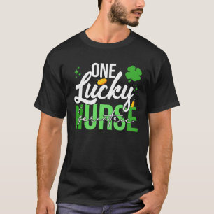 Saint Patrick s Day Geriatric Nurse One Lucky Nurs T-Shirt