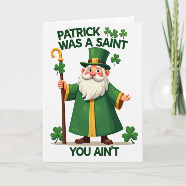 Saint Patrick You Aint Card (Front)