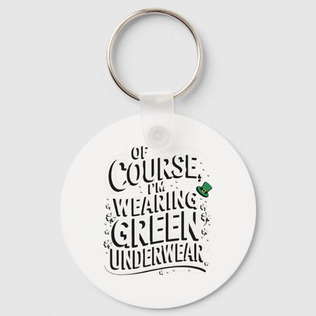 Saint Patricks Celebration Funny Idea Irish Outfit Key Ring (Front)