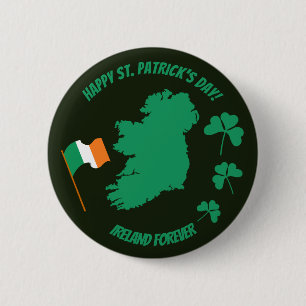 Saint Patrick's Day Everyone Ireland Forever 6 Cm Round Badge