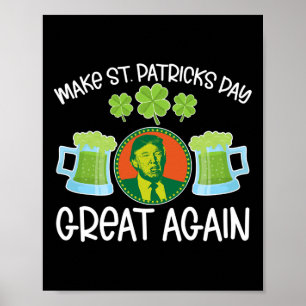 Saint Patrick's Day Funny Graphic Irish American T Poster