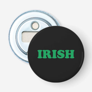Saint Patrick's Day Irish Green letters black Bottle Opener