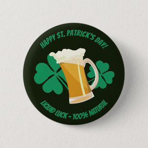 Saint Patrick's Day liquid luck Button