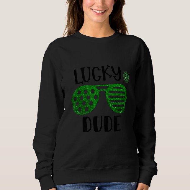 Saint Patrick's Day Lucky Dude Glitter Green Glass Sweatshirt (Front)