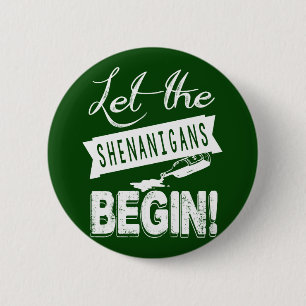 Saint Patricks Day Shenanigans 6 Cm Round Badge