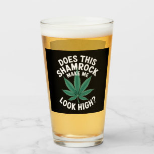 Saint Patricks Funny Party for Guys Great Parade Glass