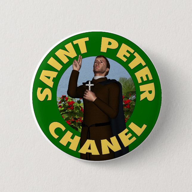 Saint Peter Chanel 6 Cm Round Badge (Front)