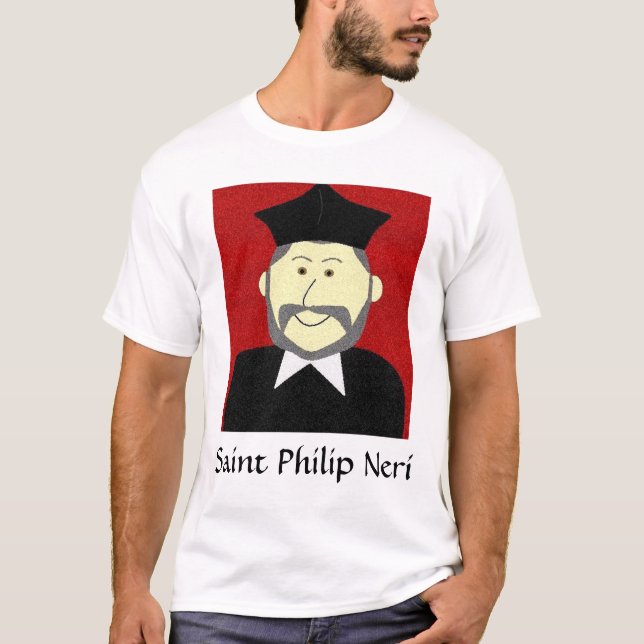 Saint Philip Neri T-Shirt (Front)