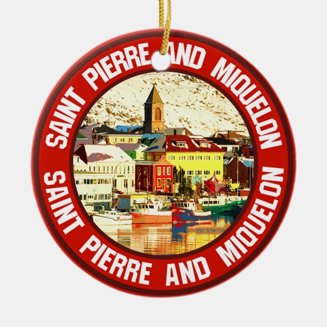 Saint Pierre and Miquelon                          Ceramic Ornament (Front)