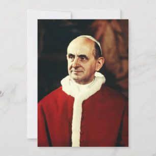 Saint Pope Paul VI head of the Catholic Church Invitation