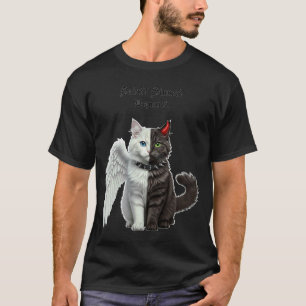 Saint Sinner Depends. Satanic Cat Kitten Atheist T-Shirt