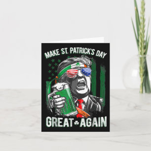 Saint St Patrick's Day Great Again Funny Trump 1 Card